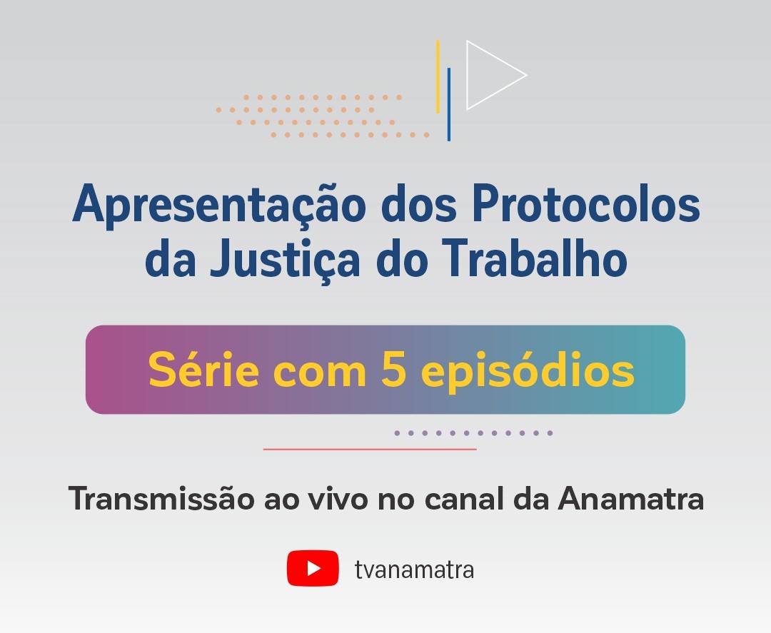 Série - Apresentação dos Protocolos da Justiça do Trabalho | Episódio 4 - Raça e etnia