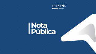 Nota Pública da Frentas em defesa da soberania nacional e da independência do Sistema de Justiça brasileiro							